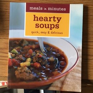 Meals in Minutes Hearty Soups